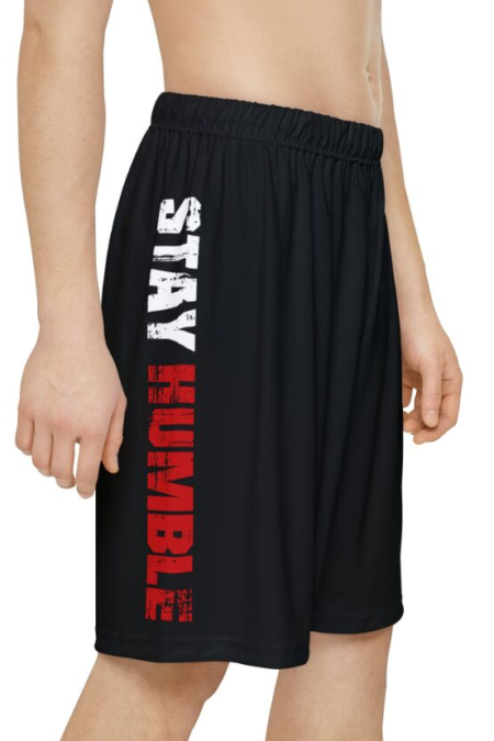 MENS STAY HUMBLE SHORTS